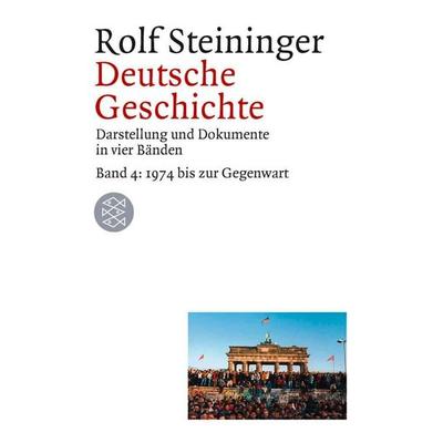 Deutsche Geschichte, Taschenbuch von Rolf Steininger, Fischer Taschenbuch Verlag, 978-3-596-15583-5