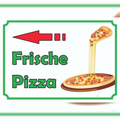 HB-Druck Frische Pizza Schild mit Pfeil links A3 (297x420mm)