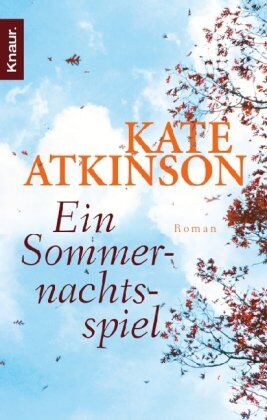 Kate Atkinson - Ein Sommernachtsspiel. Roman. - Preis vom 17.10.2026 19:25:27 h