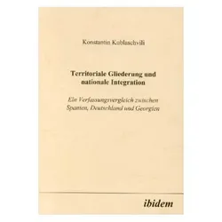 Territoriale Gliederung und nationale Integration, Fachbücher von Konstantin Kublaschvili