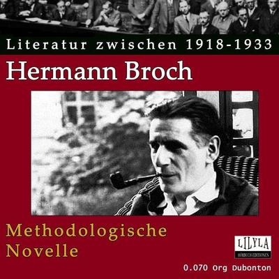 Methodologische Novelle - Hermann Broch, Audio, 9783959899000