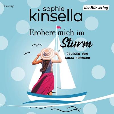 Erobere mich im Sturm - Sophie Kinsella, Audio, 9783844544930