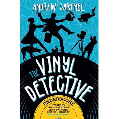 The Vinyl Detective: Underscore, Taschenbuch von Andrew Cartmel, Titan Publ. Group Ltd., 978-1-80336-798-9