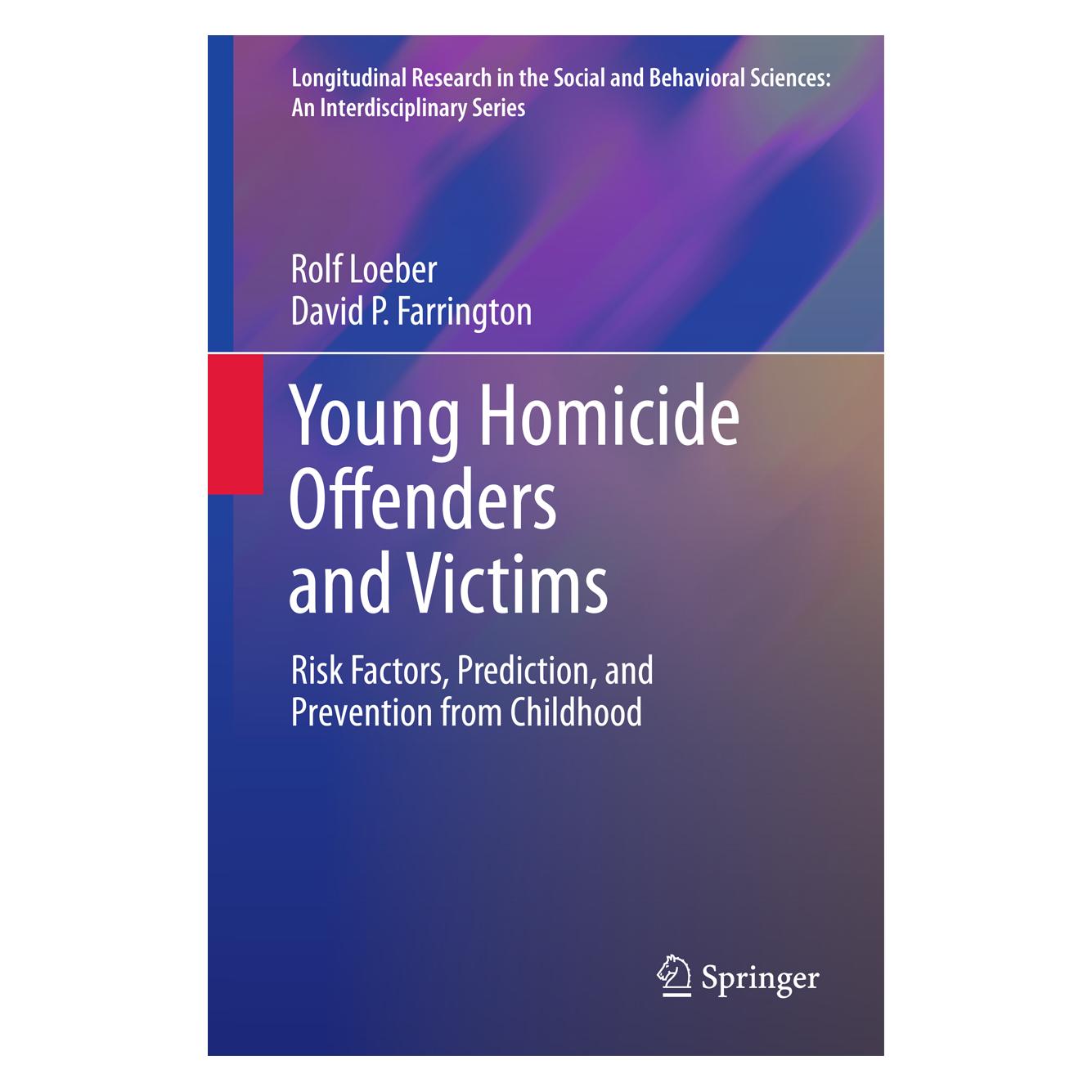 Springer Young Homicide Offenders and Victims (Englisch, Softcover, David P. Farrington, Rolf Loeber) (55519876)
