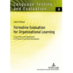 Formative Evaluation for Organisational Learning, Fachbücher von John O'Dwyer