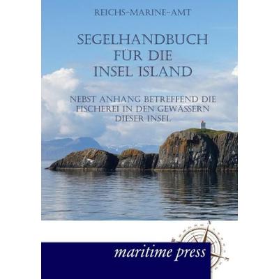 Segelhandbuch für die Insel Island, Taschenbuch von , Maritimepress, 978-3-95427-396-6