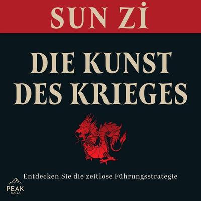 Die Kunst des Krieges - Sun Tzu, Audio, 9781628619560