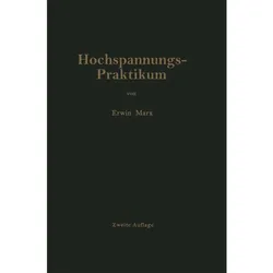 Hochspannungs-Praktikum, Fachbücher von E. Marx