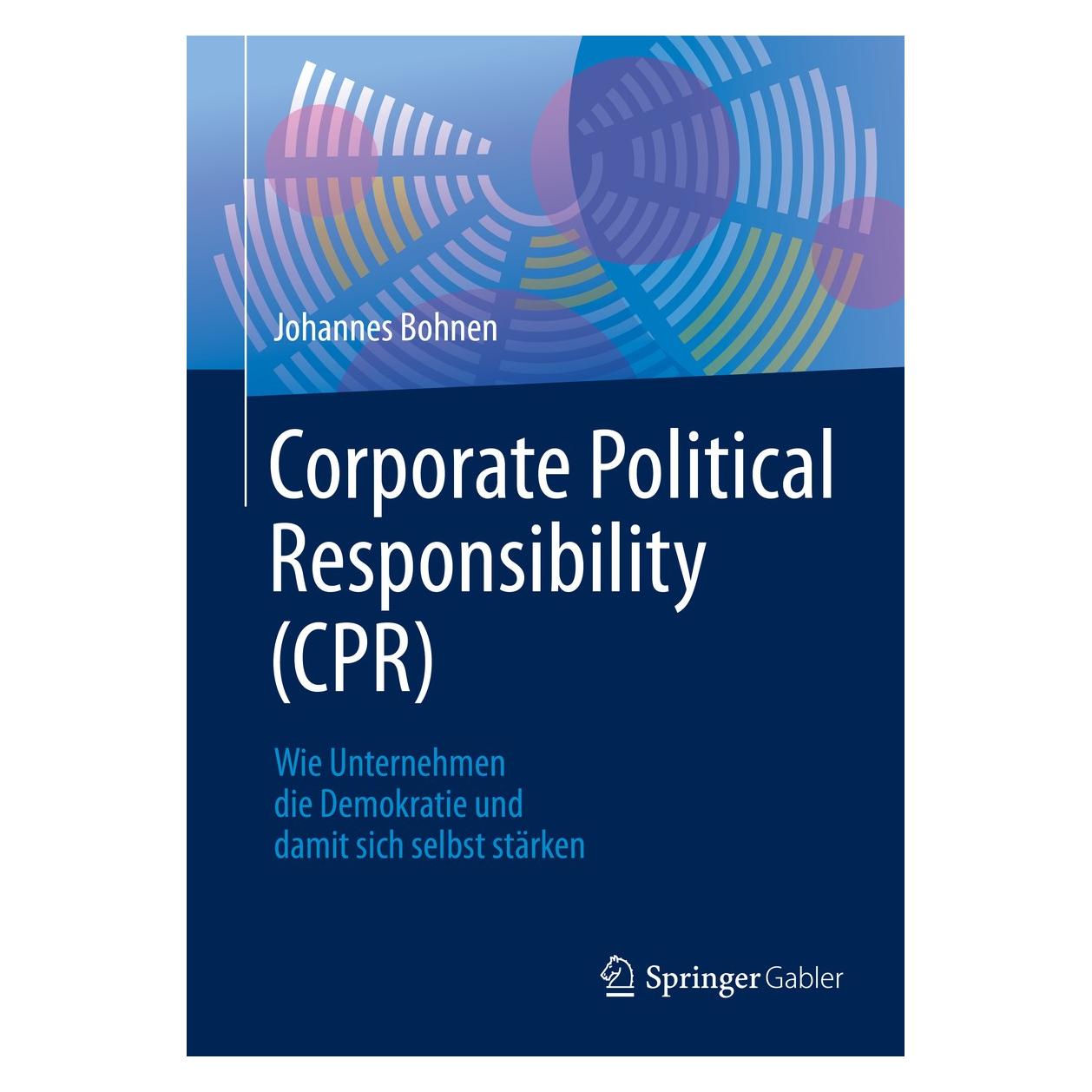 Springer Corporate Political Responsibility (CPR) (Deutsch, Hardcover, Johannes Bohnen) (9783662615379)