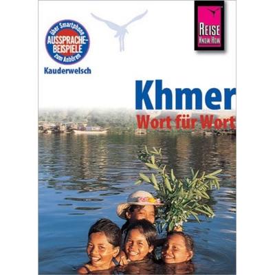 Khmer Wort für Wort. Kauderwelsch, Taschenbuch von Claudia Götze-Sam,Sam Samnang, Reise Know-how