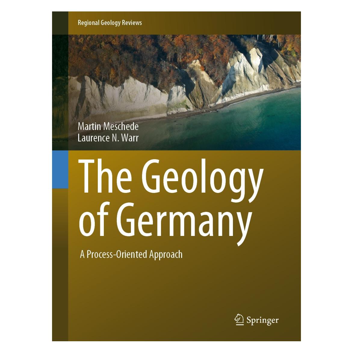 Springer The Geology of Germany (Englisch, Hardcover, Laurence N. Warr, Martin Meschede) (9783319761015)