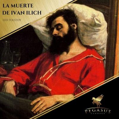 La Muerte de Ivan Ilich - Leo Tolstoy, Audio, 9782291064374