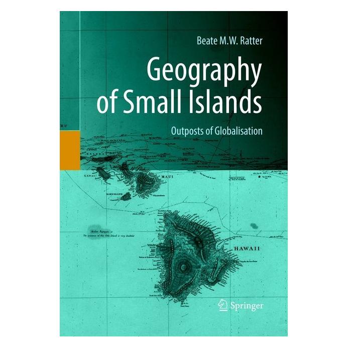 Springer Geography of Small Islands (Englisch, Softcover, Beate M.W. Ratter) (56047517)