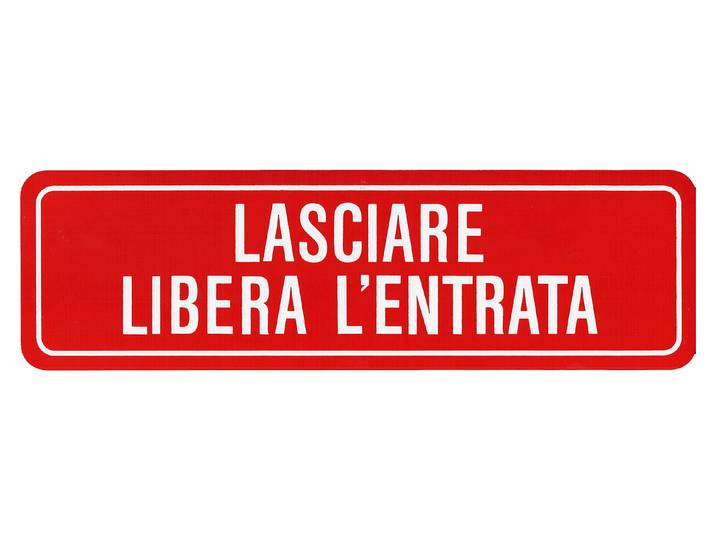 Schild Lasciare libera l entra 0.1 × 9.5 × 33 cm'