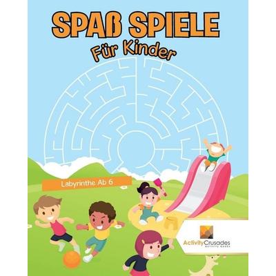 Activity Crusades: Spaß Spiele Für Kinder, Taschenbuch von Activity Crusades, Activity Crusades, 978-0-228-21945-3