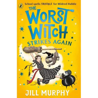 The Worst Witch Strikes Again, Taschenbuch von Jill Murphy, Penguin Books Ltd, 978-0-241-60790-9
