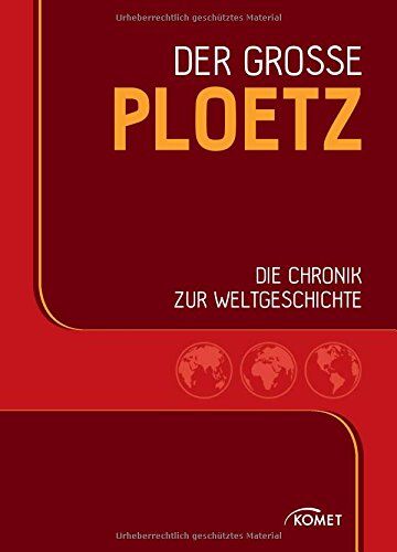 Der große PLOETZ: Die Chronik zur Weltgeschichte - Preis vom 17.10.2026 19:25:27 h