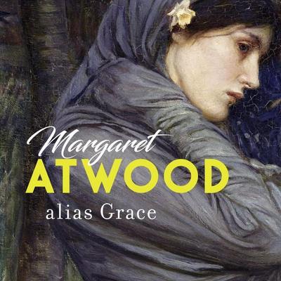alias Grace - Margaret Atwood, Audio, 9783844917192
