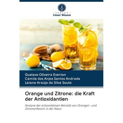 Orange und Zitrone: die Kraft der Antioxidantien -