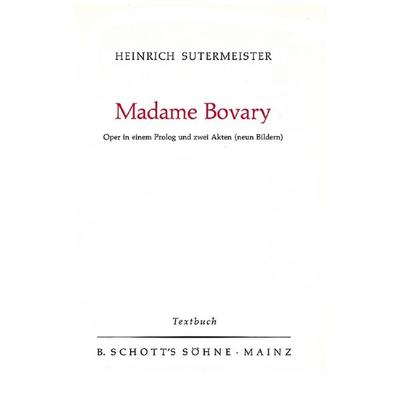 Madame Bovary, Geheftet von , Schott Music, 978-3-7957-3760-3