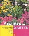 Martin Stangl - Stauden im Garten: Alle wichtigen Arten und Sorten im Porträt Auswahl · Pflanzung · Pflege - Preis vom 09.10.2026 07:28:09 h