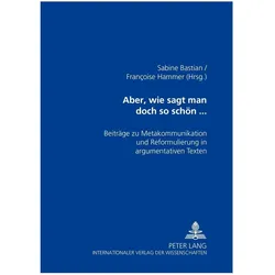 Aber, wie sagt man doch so schön..., Fachbücher von Sabine Bastian, Françoise Hammer