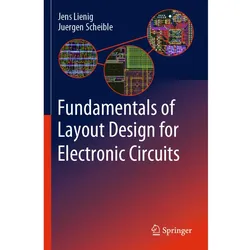 Fundamentals of Layout Design for Electronic Circuits, Fachbücher von Jens Lienig, Juergen Scheible