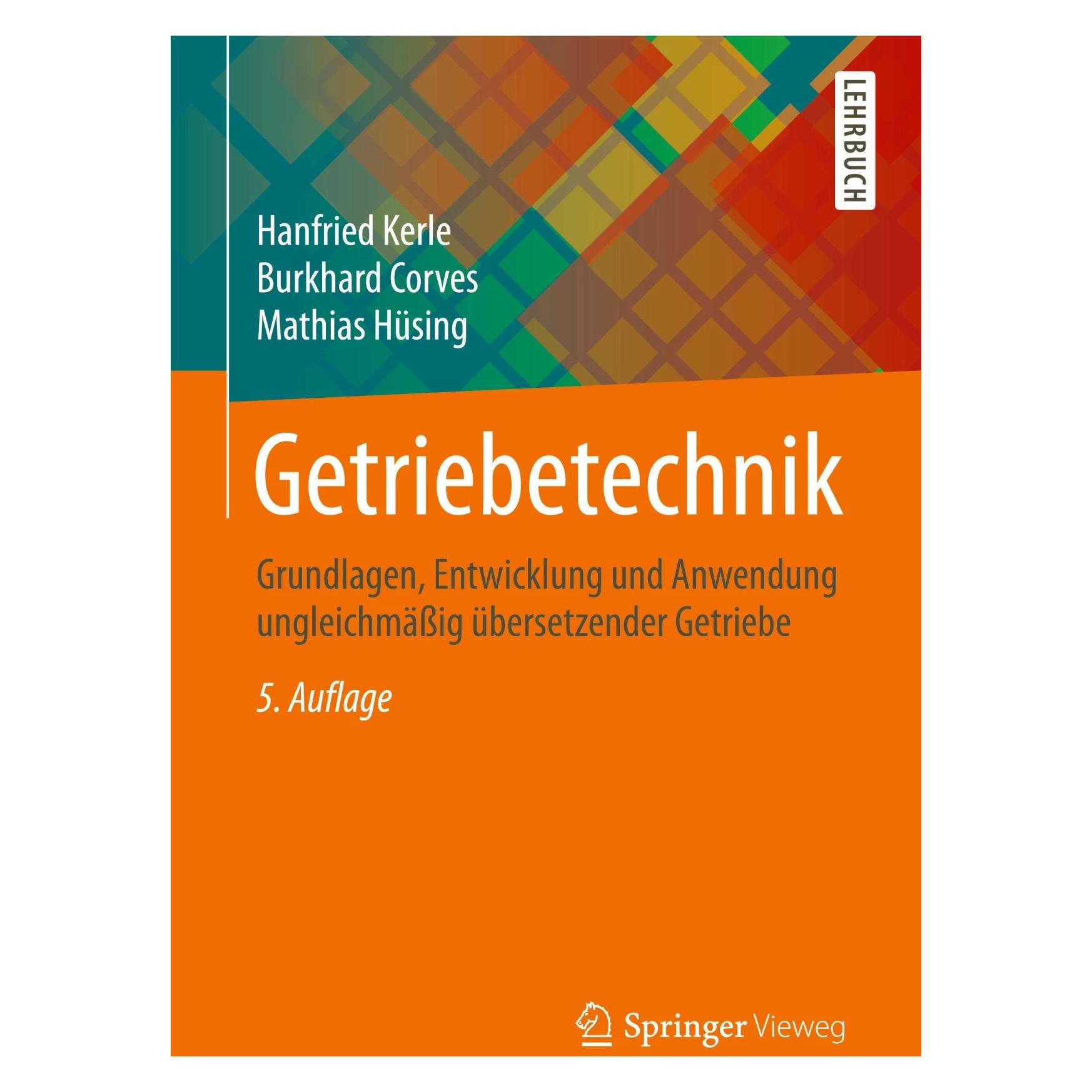 Vieweg & Teubner Getriebetechnik (Deutsch, Softcover, Burkhard Corves, Hanfried Kerle, Mathias Hüsing) (7104592)