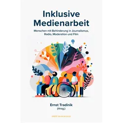 Tradinik:Inklusive Medienarbeit, Fachbücher von Ernst Tradinik