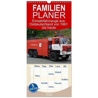 Familienplaner 2026 - Einsatzfahrzeuge aus Ostdeutschland von 1961 bis heute mit 5 Spalten (Wandkalender, 21 x 45 cm) CALVENDO