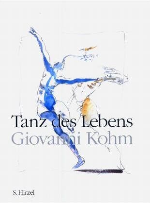 Giovanni Kohm - Tanz des Lebens - Preis vom 13.10.2026 11:25:28 h