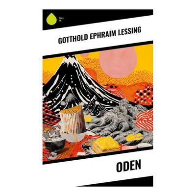 Oden, Taschenbuch von Gotthold Ephraim Lessing, Sharp Ink, 978-80-283-5413-8