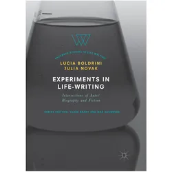 Experiments in Life-Writing, Fachbücher von Lucia Boldrini, Julia Novak