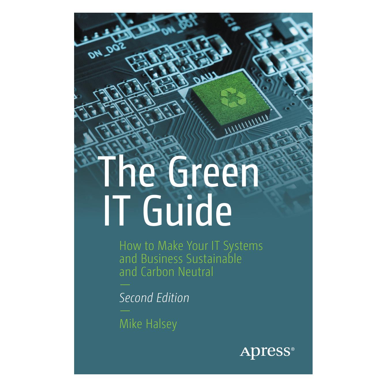 Apress The Green IT Guide (Englisch, Mike Halsey) (63807045)