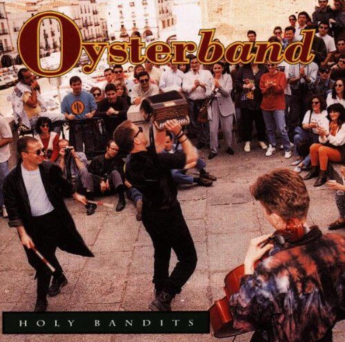 Oysterband - Holy Bandits - Preis vom 19.10.2026 19:33:35 h