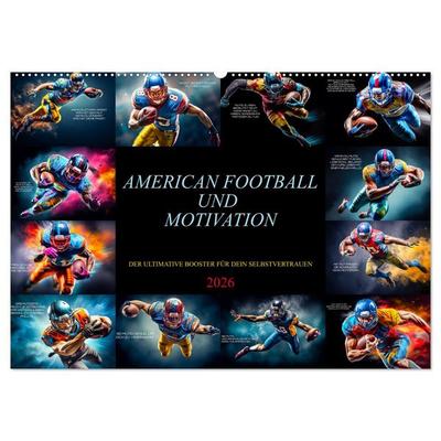 American Football und Motivation (Wandkalender 2026 DIN A2 quer), CALVENDO Monatskalender