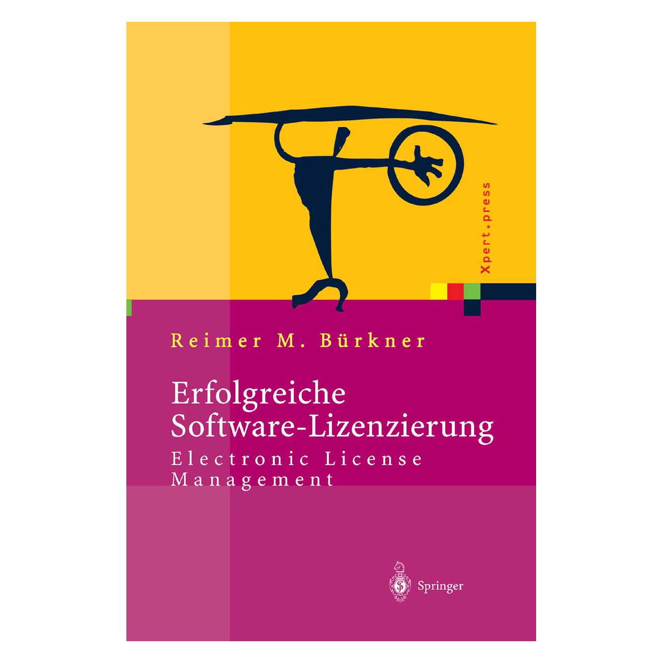 Springer Erfolgreiche Software-Lizenzierung (Deutsch, Softcover, Reimer M. Bürkner) (7310148)