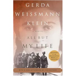 All But My Life, Sachbücher von Gerda Weissmann Klein