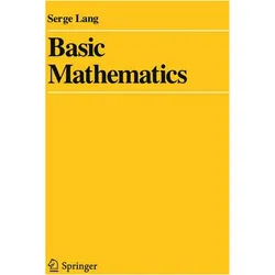 Basic Mathematics, Fachbücher von Serge Lang