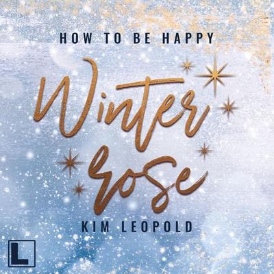 Winterrose - Kim Leopold, Audio, 4260158978248