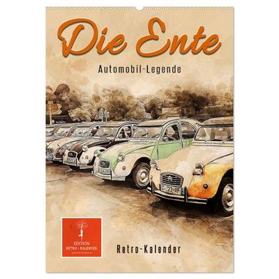 Die Ente - Automobil Legende (Wandkalender 2026 DIN A2 hoch), CALVENDO Monatskalender