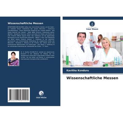 Wissenschaftliche Messen, Taschenbuch von Kavitha Konduru, Verlag Unser Wissen, 978-620-7-58429-1