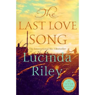 The Last Love Song, Taschenbuch von Lucinda Riley,Harry Whittaker, Pan MacMillan, 978-1-03-507208-8