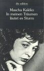 Mascha Kaléko - In meinen Träumen läutet es Sturm: Gedichte und Epigramme aus dem Nachlass (dtv Literatur) - Preis vom 12.10.2026 11:37:12 h