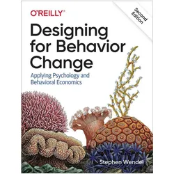 Designing for Behaviour Change, 2e, Fachbücher von Stephen Wendel