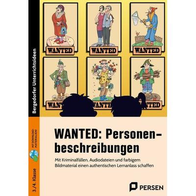 WANTED: Personenbeschreibungen, Set von Grundschulredaktion Persen, Persen Verlag in der AAP Lehrerwelt GmbH, 978-3-403-21100-6