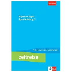 Zeitreise 2. Kopiervorlagen Sprachbildung Klasse 7/8, Schulbücher von Ernst Klett Verlag