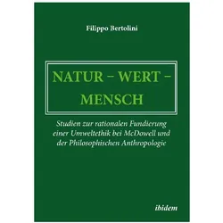 Natur - Wert - Mensch, Sachbücher von Filippo Bertolini