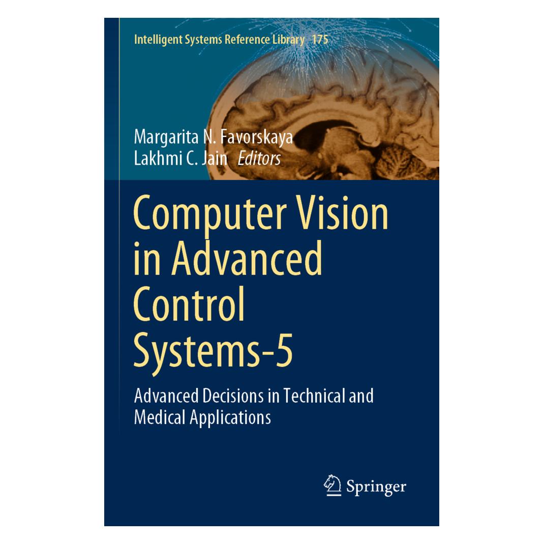 Springer Computer Vision in Advanced Control Systems-5 (Englisch, Softcover, Lakhmi C Jain, Margarita N. Favorskaya) (56168107)