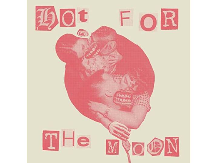Hot for the Moon